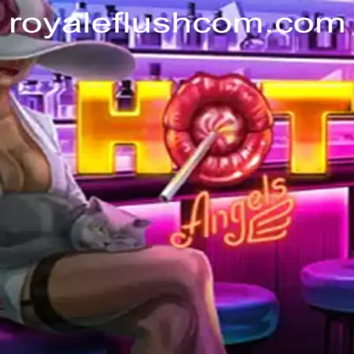 HotAngels: An Overview of the Thrilling Royale Flush Game