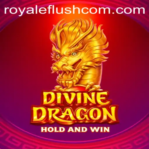 Explore the Exciting World of DivineDragon and Master the Royale Flush
