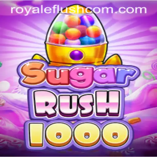 SugarRush1000: Unleashing the Excitement of Royale Flush